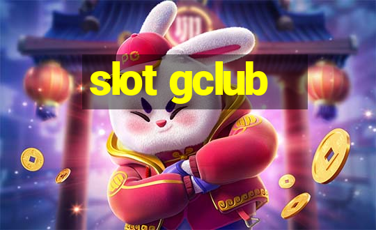 slot gclub