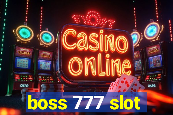 boss 777 slot