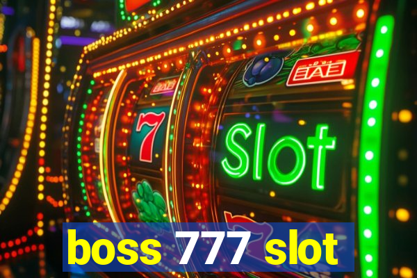 boss 777 slot