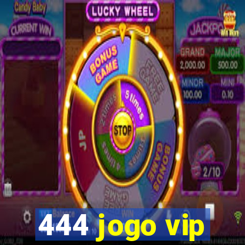 444 jogo vip