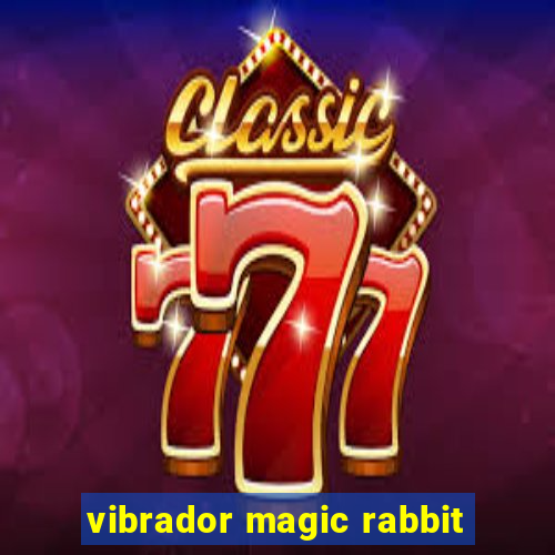 vibrador magic rabbit