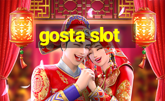 gosta slot