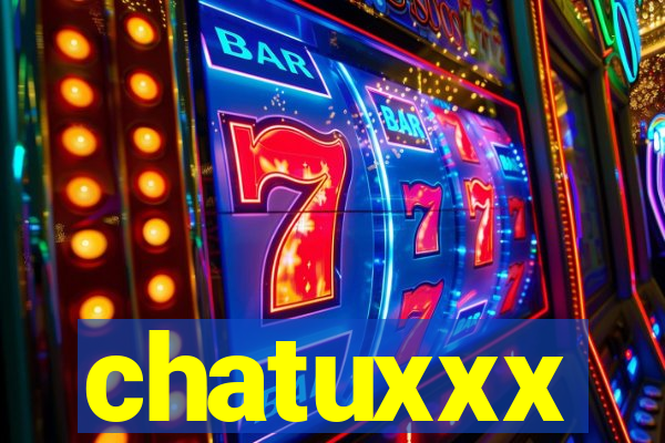 chatuxxx