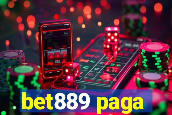 bet889 paga