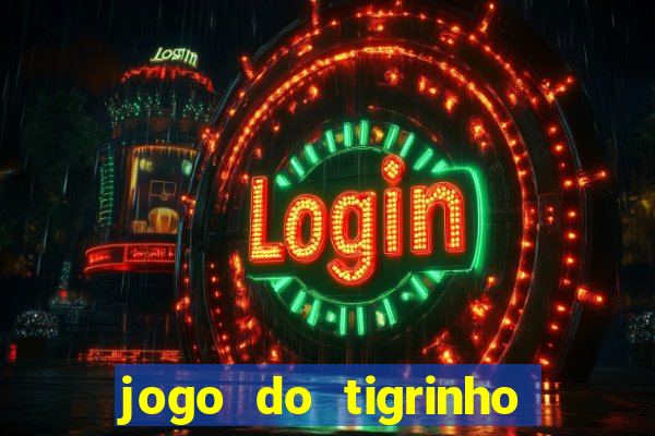 jogo do tigrinho paga mesmo