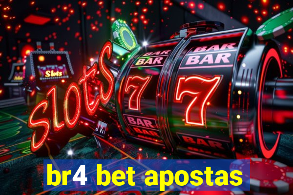 br4 bet apostas