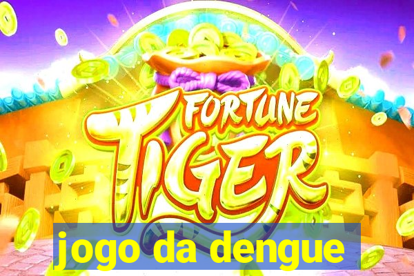 jogo da dengue