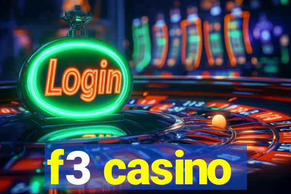 f3 casino