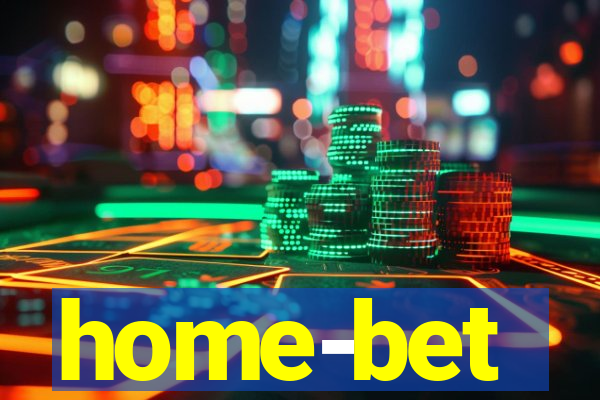 home-bet