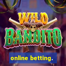 online betting.