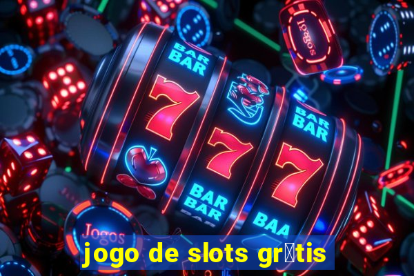 jogo de slots gr谩tis