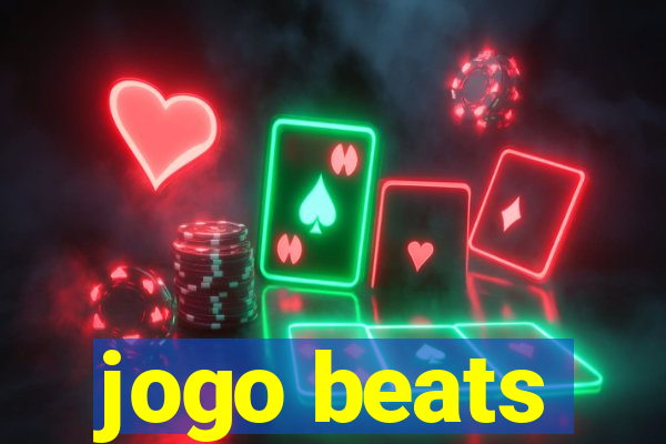 jogo beats