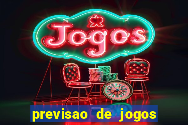 previsao de jogos para hoje