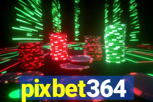 pixbet364