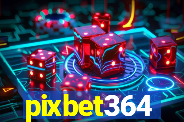 pixbet364