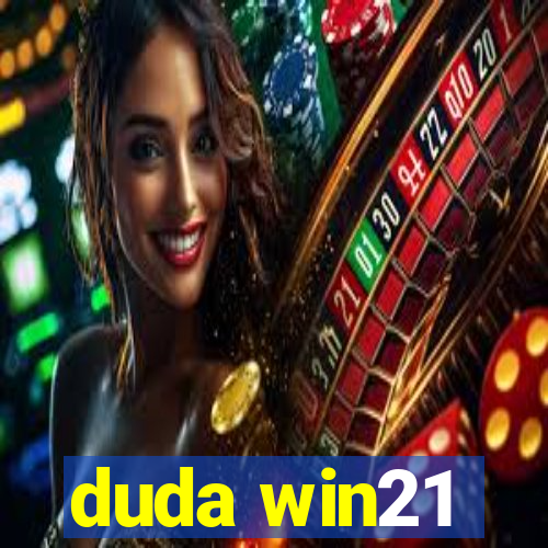 duda win21