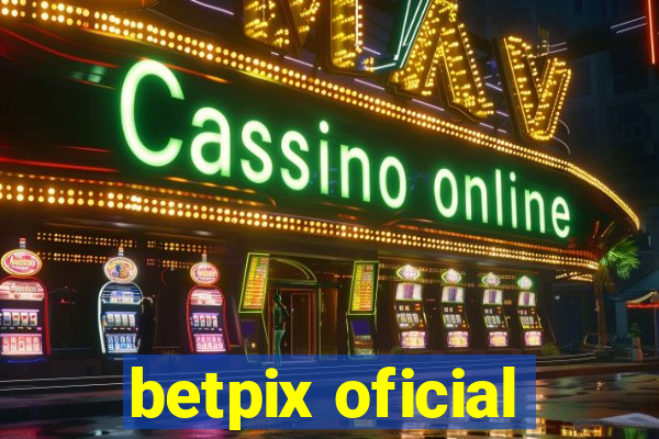 betpix oficial