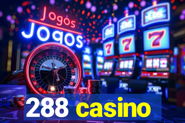 288 casino