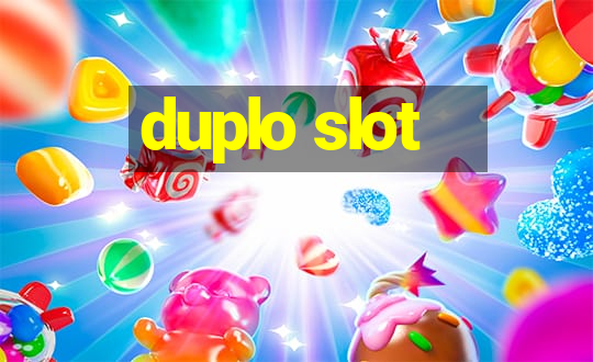 duplo slot