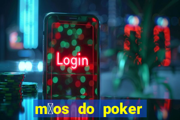 m茫os do poker texas holdem