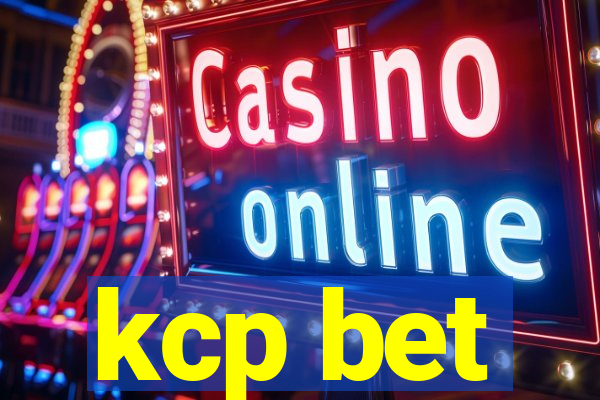 kcp bet