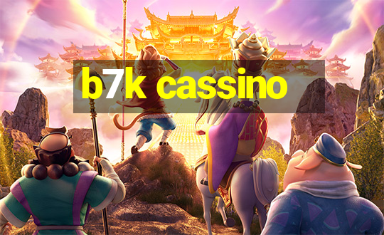 b7k cassino