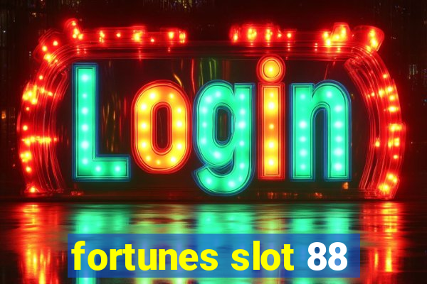 fortunes slot 88