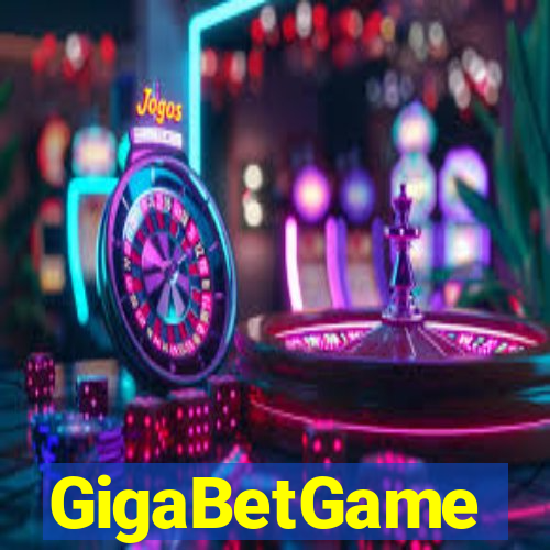 GigaBetGame