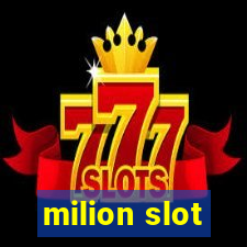 milion slot