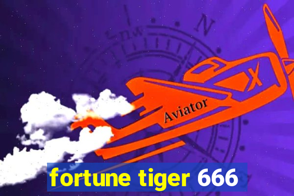 fortune tiger 666