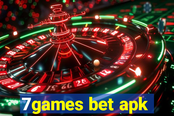 7games bet apk