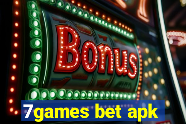 7games bet apk