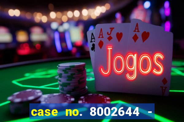 case no. 8002644 - casino night