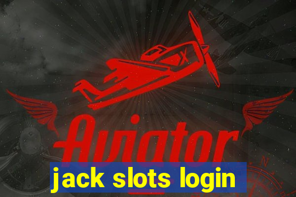 jack slots login