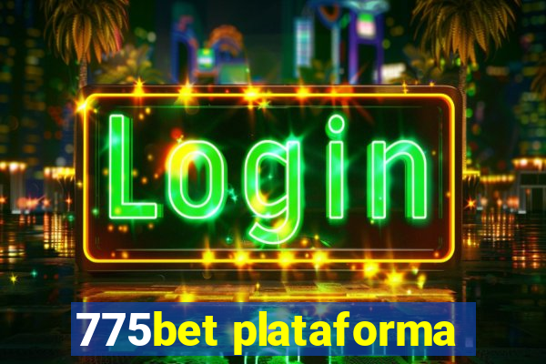 775bet plataforma