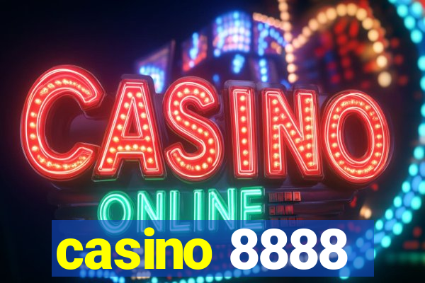 casino 8888