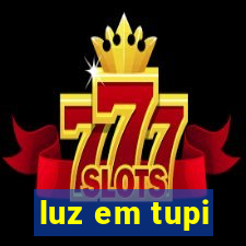 luz em tupi