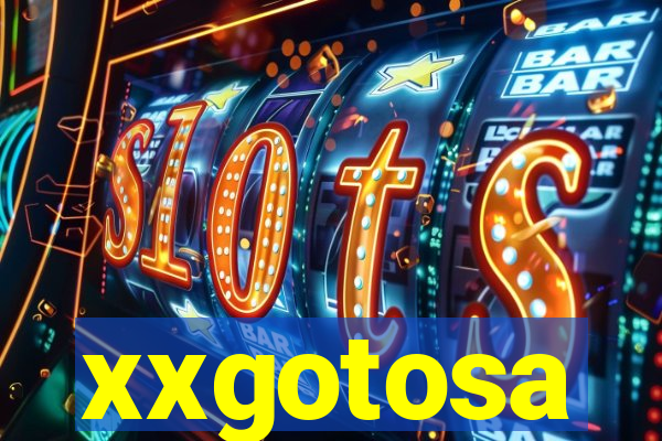 xxgotosa