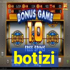 botizi