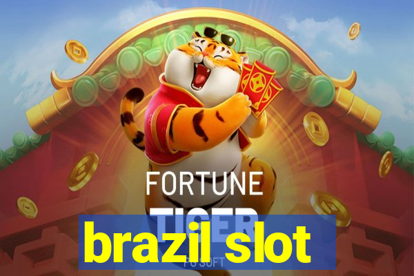 brazil slot