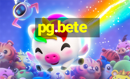 pg.bete