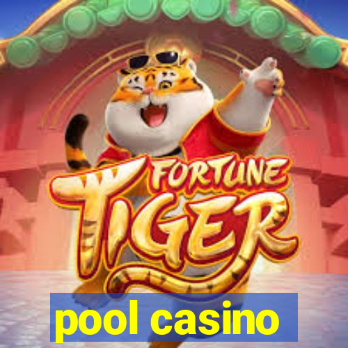 pool casino