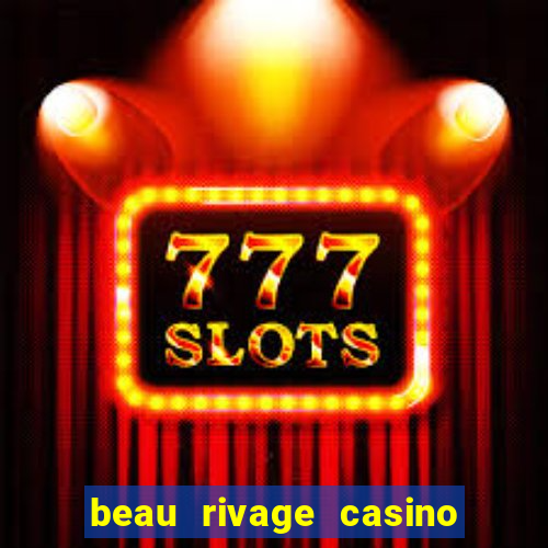 beau rivage casino hotel biloxi