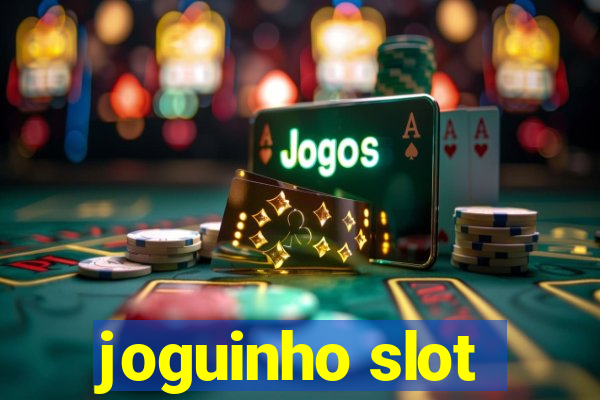 joguinho slot