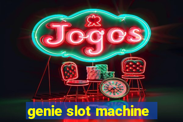 genie slot machine