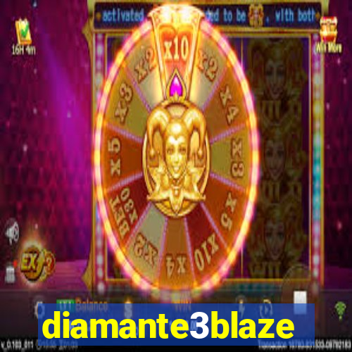 diamante3blaze