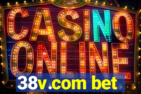 38v.com bet