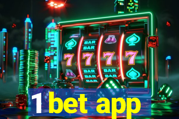 1 bet app