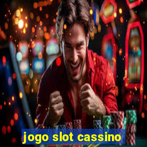 jogo slot cassino