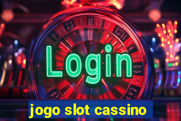 jogo slot cassino